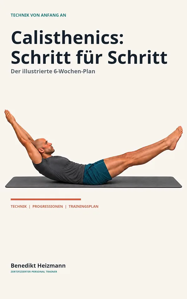 Buchcover: Calisthenics – Schritt für Schritt von Benedikt Heizmann